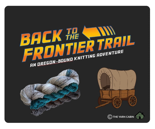 Back to the Frontier Knitting Adventure!!